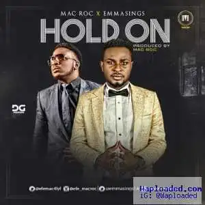 Mac Roc x EmmaSings - Hold On